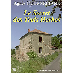 Le secret des trois herbes - Occasion