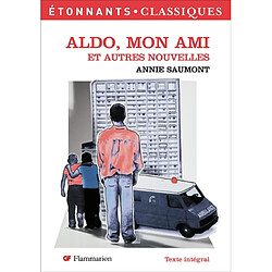 Aldo, mon ami : et autres nouvelles - Occasion