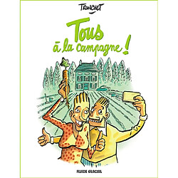 Tous à la campagne !