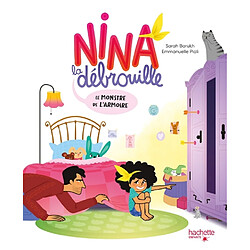 Nina la débrouille. Le monstre de l'armoire