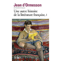 Une autre histoire de la littérature française. Vol. 1 - Occasion