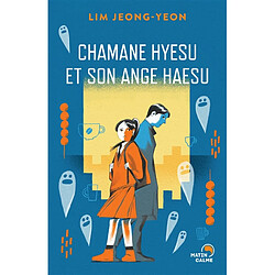 Chamane Hyesu et son ange Haesu - Occasion