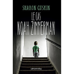 Le cas Noah Zimmerman