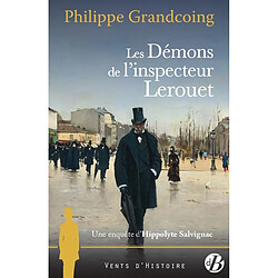 Une enquête d'Hippolyte Salvignac. Les démons de l'inspecteur Lerouet