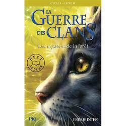 La guerre des clans : cycle 1. Vol. 3. Les mystères de la forêt - Occasion