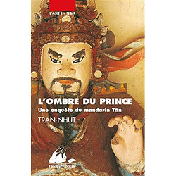 Une enquête du mandarin Tân. L'ombre du prince - Occasion