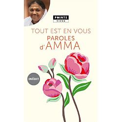 Tout est en vous : paroles d'Amma - Occasion