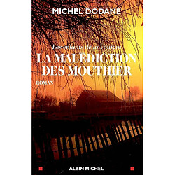 Les enfants de la Vouivre. Vol. 3. La malédiction des Mouthier - Occasion