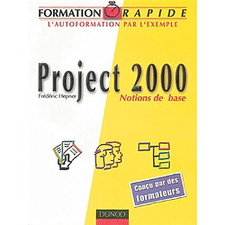 Project 2000 : notions de base - Occasion