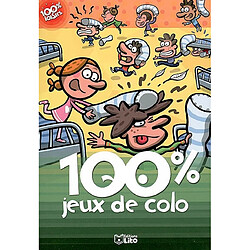 100% jeux de colo - Occasion