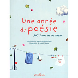 Une année de poésie : 365 jours de bonheur - Occasion