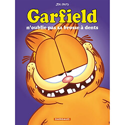 Garfield. Vol. 22. Garfield n'oublie pas sa brosse à dents