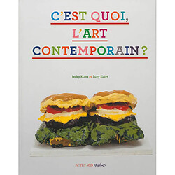 C'est quoi, l'art contemporain ? - Occasion