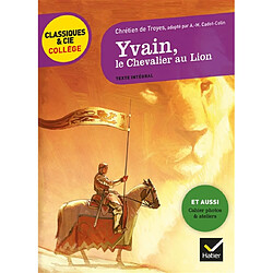 Yvain, le chevalier au lion : texte intégral - Occasion