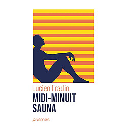 Midi-minuit sauna