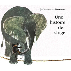 Une histoire de singe