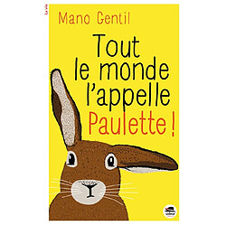 Tout le monde l'appelle Paulette ! - Occasion