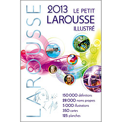 Le petit Larousse illustré 2013 - Occasion