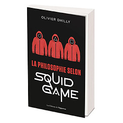 La philosophie selon Squid game