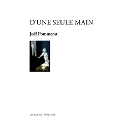 D'une seule main - Occasion