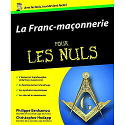 La franc-maçonnerie pour les nuls