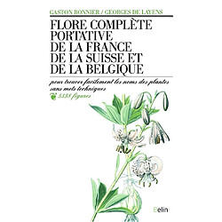 Flore complète portative de la France, de la Suisse et de la Belgique