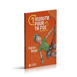 1 minute pour ta foi. En 80 mots-clés - Occasion