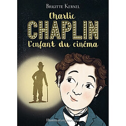 Charlie Chaplin, l'enfant du cinéma - Occasion