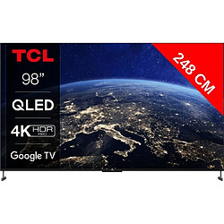 TCL TV QLED 4K 248 cm 98C735 144Hz Google TV