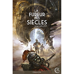 La fureur des siècles - Occasion