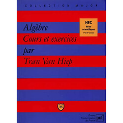 Algèbre, cours et exercices - Occasion