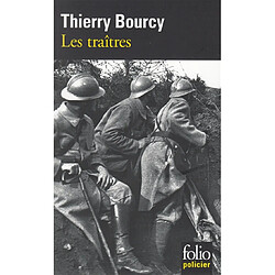 Une enquête de Célestin Louise, flic et soldat dans la guerre de 14-18. Vol. 4. Les traîtres - Occasion