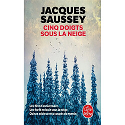 Cinq doigts sous la neige : thriller - Occasion