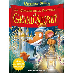 Le royaume de la fantaisie. Vol. 11. Le grand secret - Occasion