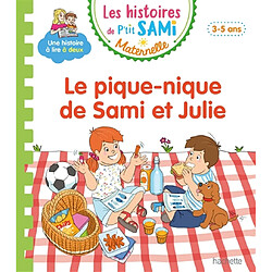 Le pique-nique de Sami et Julie : 3-5 ans - Occasion