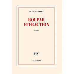 Roi par effraction - Occasion