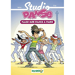 Studio danse. Vol. 3. Flash mob dance à Paris - Occasion