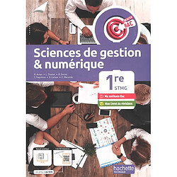 Sciences de gestion & numérique 1re STMG