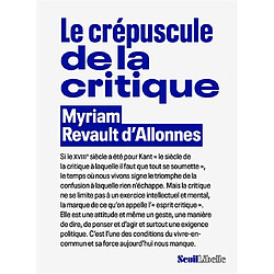 Le crépuscule de la critique