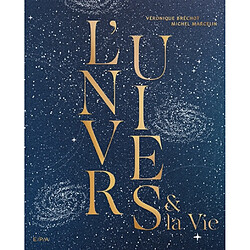 L'Univers & la vie