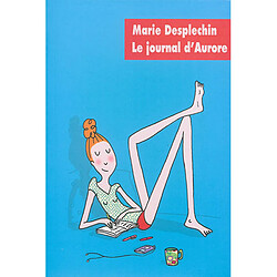 Le journal d'Aurore - Occasion