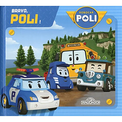 Robocar Poli. Bravo, Poli ! - Occasion