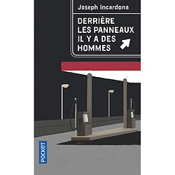 Derrière les panneaux il y a des hommes - Occasion