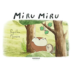 Miru Miru. Vol. 4. Papillon mystère - Occasion