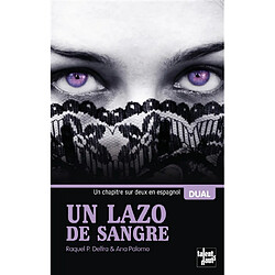 Un lazo de sangre. Un lien de sang