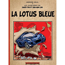 Les aventures de Saint-Tin et son ami Lou. Vol. 4. La Lotus bleue - Occasion