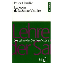 La leçon de la Sainte-Victoire. Die Lehre der Sainte-Victoire - Occasion