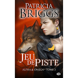 Alpha & Omega. Vol. 3. Jeu de piste - Occasion