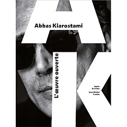 Abbas Kiarostami : l'oeuvre ouverte - Occasion