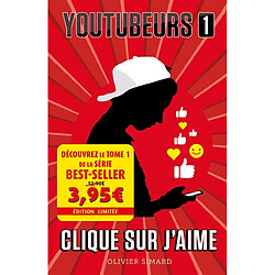 Youtubeurs. Vol. 1. Clique sur j'aime - Occasion